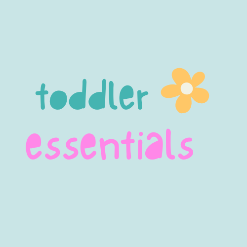 Toddler Essentials